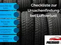 Checkliste: Ursachen für Luftverlust bei Reifen. Gründe sind Alter, defektes Ventil, Felgenrost, Bordsteinkanten, Schlaglöcher und niedrige Wintertemperaturen.