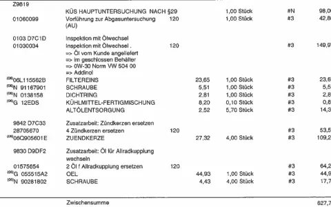 Rechnung für VW: Hauptuntersuchung, Ölwechsel, Zündkerzen und mehr. Die Kosten der Inspektion für Ihren VW sind detailliert aufgeführt.