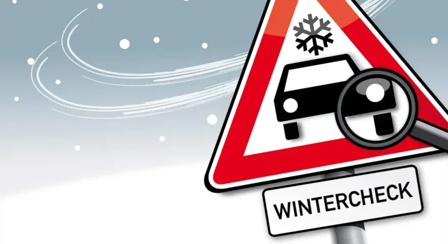 Warnschild mit Schneeflocke und Auto, Lupe zeigt auf Reifen. Darunter steht "WINTERCHECK". Bereiten Sie Ihr Fahrzeug auf den Winter vor!